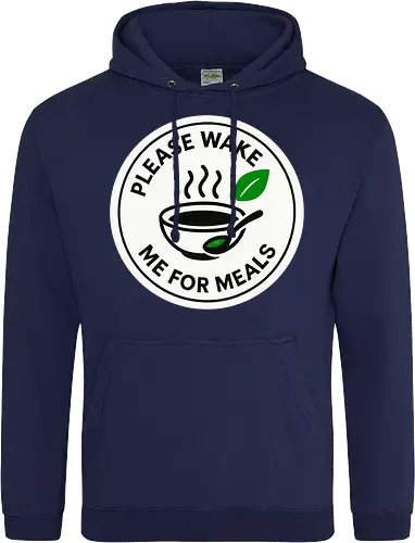 Please wake me for meals