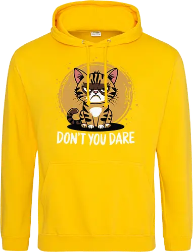 DON'T YOU DARE