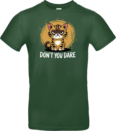 DON'T YOU DARE