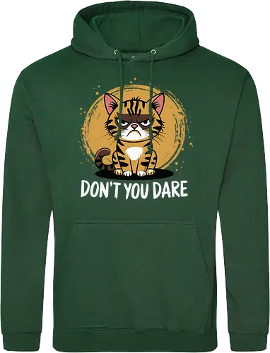 DON'T YOU DARE