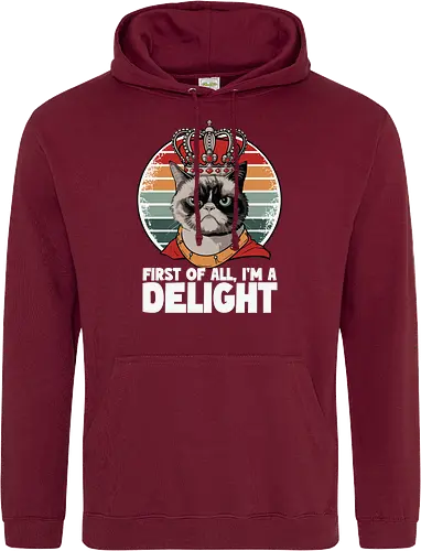 First of all, I'm a delight