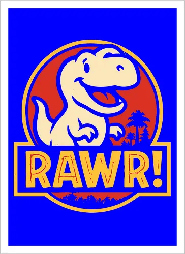 RAWR!