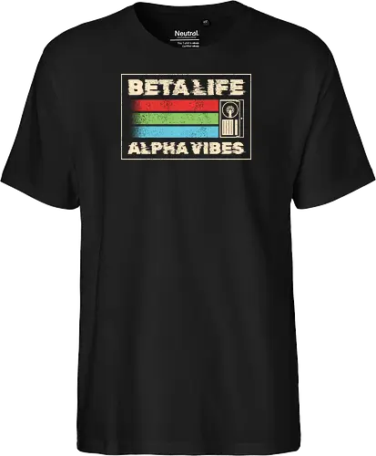 Beta Life Alpha Vibes