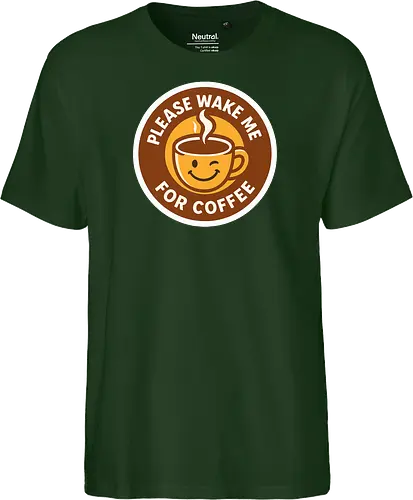 Please wake me for coffee