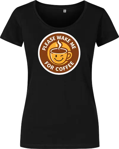 Please wake me for coffee