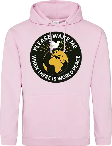 Please wake me when there is world peace