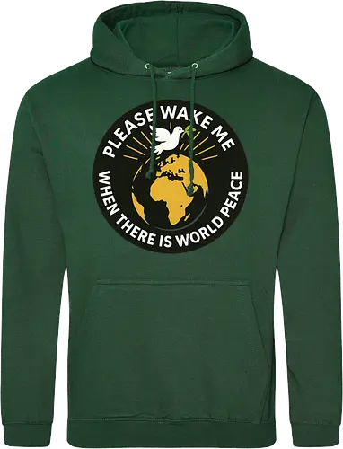 Please wake me when there is world peace