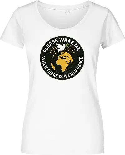 Please wake me when there is world peace