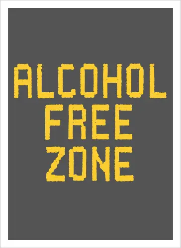 Alcohol Free Zone 