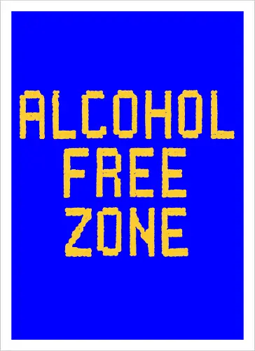 Alcohol Free Zone 