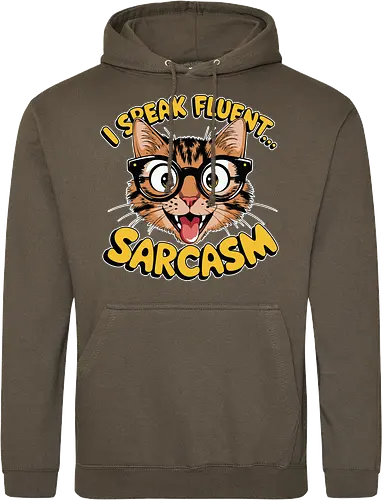 I Speak Fluent... Sarcasm