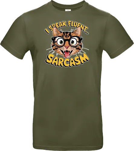I Speak Fluent... Sarcasm