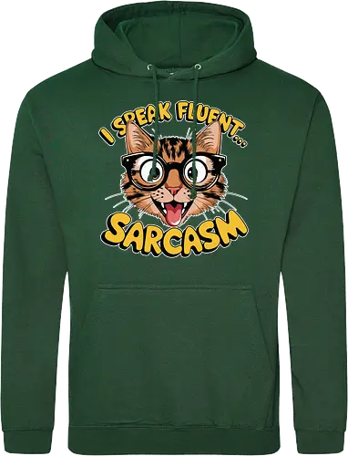 I Speak Fluent... Sarcasm