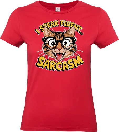 I Speak Fluent... Sarcasm - cat, glasses, sarcastic, humor, typography, cartoon, playful, text, feline - Standard T-Shirt (Women)