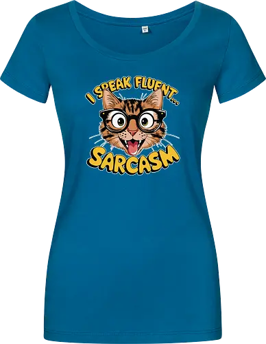 I Speak Fluent... Sarcasm