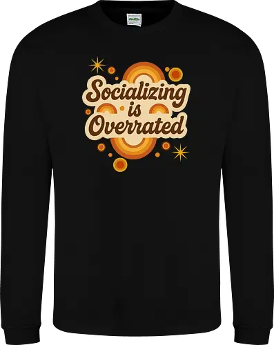Socializing is Overrated