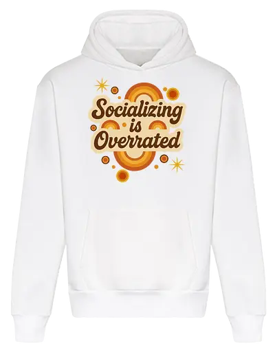 Socializing is Overrated