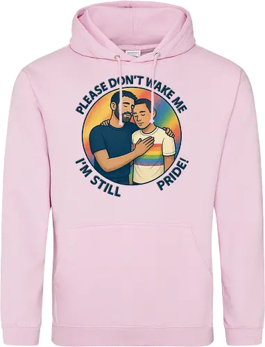 Please don’t wake me – I’m still Pride!