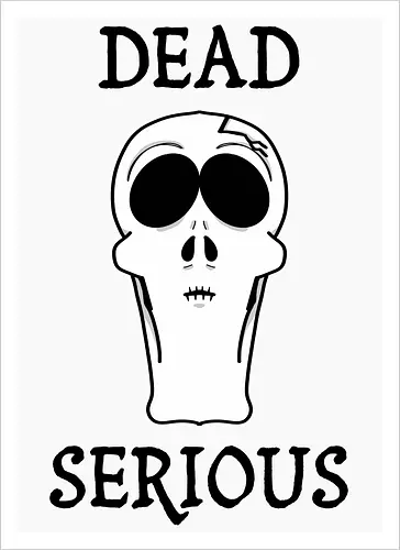 Dead Serious (Toten­ernst)