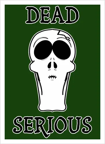 Dead Serious (Toten­ernst)