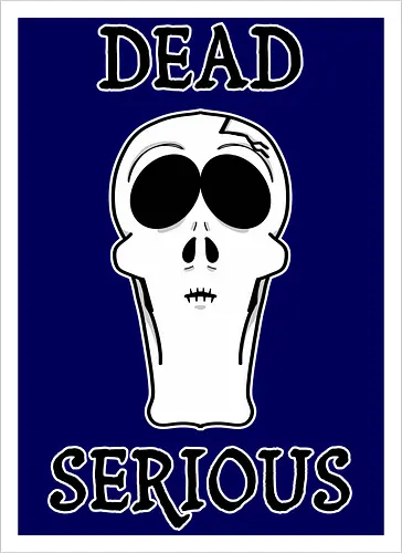 Dead Serious (Toten­ernst)