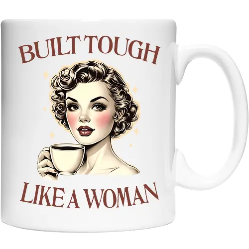 Built Tough Like a Woman