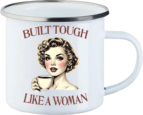 Built Tough Like a Woman