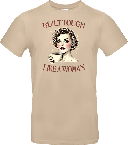 Built Tough Like a Woman