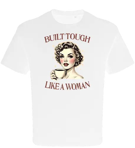 Built Tough Like a Woman