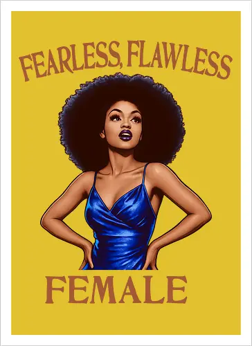 Fearless Flawless Female 
