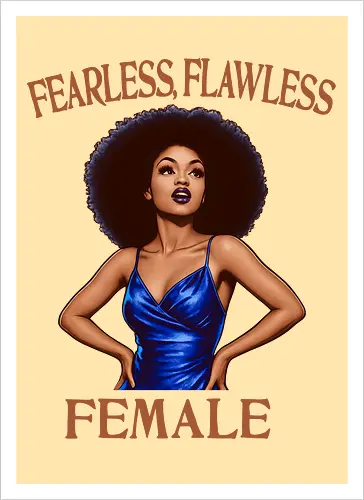 Fearless Flawless Female 