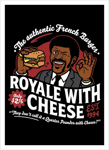 Royale with Cheese