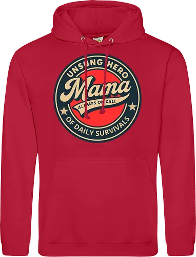 Mama, Always On Call