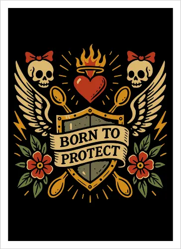 Born to Protect