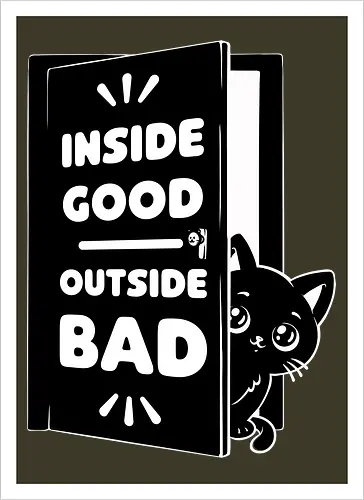 Outside is Bad