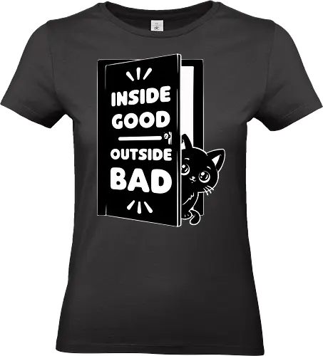 Outside is Bad - Black Cat, cat, pet, irony, sarcasm, inside, stay inside, dead inside, antisocial, video game, game, games, comfy - Standard T-Shirt (Women)