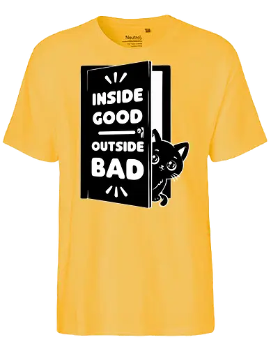 Outside is Bad - Black Cat, cat, pet, irony, sarcasm, inside, stay inside, dead inside, antisocial, video game, game, games, comfy - Fairtrade T-Shirt