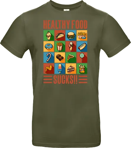 Healthy Food Sucks!