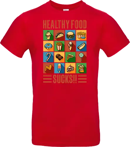 Healthy Food Sucks!