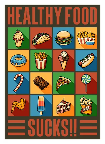 Healthy Food Sucks!