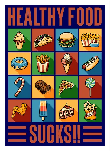 Healthy Food Sucks!
