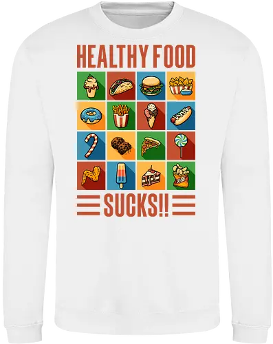 Healthy Food Sucks!