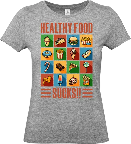Healthy Food Sucks! - burger, fast food, eat trash, no diet, vintage, flat design, typography, lettering, junk food, foodies, self love, be yourself, cheese burger, hamburger, health, workout, retro, graphic design - Standard T-Shirt (Women)