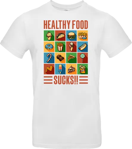 Healthy Food Sucks!