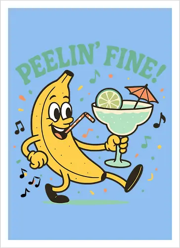 Peelin’ Fine