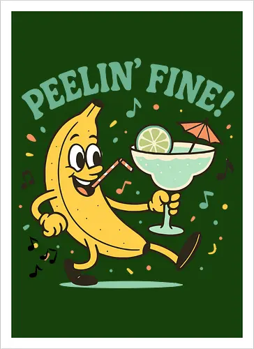 Peelin’ Fine