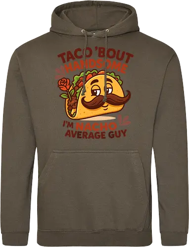 I'm nacho average guy