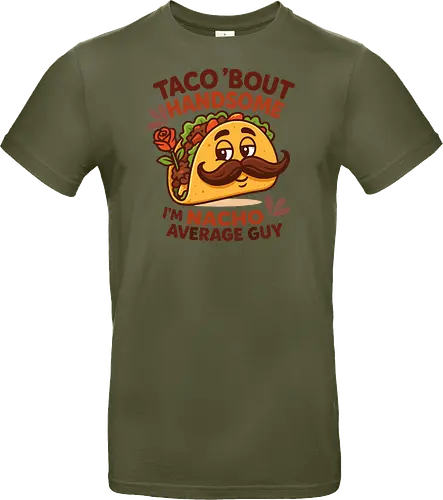 I'm nacho average guy