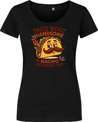 I'm nacho average guy