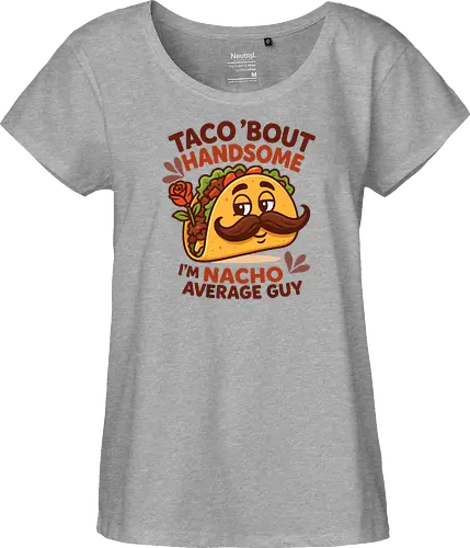 I'm nacho average guy